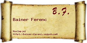 Bainer Ferenc névjegykártya